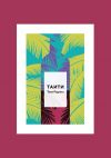 Книга Таити автора Таня Родина