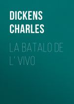 Скачать книгу La Batalo de l' Vivo автора Charles Dickens
