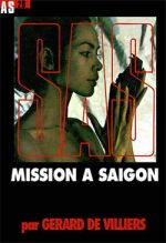 Скачать книгу Миссия в Сайгоне автора Жерар Вилье