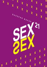 Скачать книгу Sex 21 автора Валерия Жакар