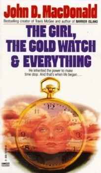 обложка книги Девушка, золотые часы и все остальное автора Джон Макдональд