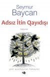 Книга Adsız itin qayıdışı автора Seymur Baycan