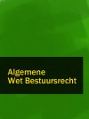 Книга Algemene Wet Bestuursrecht автора Nederland