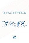 Книга Az-Ya автора Oljas Süleymenov