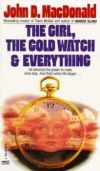 Книга Девушка, золотые часы и все остальное автора Джон Макдональд