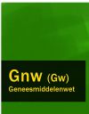 Книга Geneesmiddelenwet – Gnw (Gw) автора Nederland