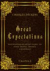 Книга Great Expectations. Chapter 2. Адаптированный английский рассказ для чтения, перевода, пересказа и аудирования автора Charles Dickens