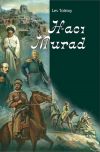 Книга Hacı Murad автора Лев Толстой