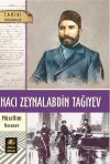 Книга Hacı Zeynalabdin Tağıyev автора Müsəllim Həsənov