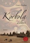 Книга Kərbəla dilbəri автора Curci Zeydan