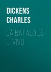 Книга La Batalo de l' Vivo автора Charles Dickens