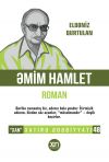 Книга Əmim Hamlet автора Eldəniz Qurtulan