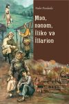 Книга Mən, nənəm, İliko və İllarion автора Нодар Думбадзе