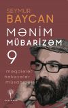 Книга Mənim mübarizəm – 9 автора Seymur Baycan