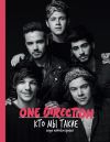 Книга One Direction. Кто мы такие автора One Direction