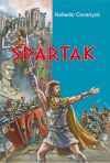 Книга Spartak автора Рафаэло Джованьоли