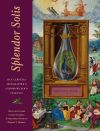 Книга Splendor Solis. Все секреты легендарного алхимического трактата автора Стивен Скиннер