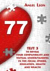 Книга Test 3 to reveal your compatibility and mutual understanding in the social sphere, education, health and wealth автора Leon Angel