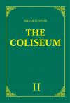 Книга «The Coliseum» (Колизей). Часть 2 автора Михаил Сергеев