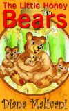 Книга The Little Honey Bears автора Diana Malivani