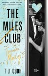 Книга The Miles club. Тристан Майлз автора Т Л Свон