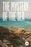 Обложка: The Mystery of the Sea / Тайна моря