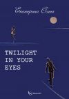 Книга Twilight in your eyes автора Екатерина Осина