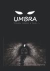 Книга UMBRA. Тоннель длиною в тень… автора Ростислав Тарунов