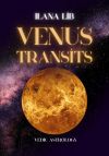 Книга Venus transits автора Илана Либ