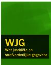 Книга Wet justitiële en strafvorderlijke gegevens – WJG автора Nederland