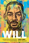 Книга Will. Чему может научить нас простой парень, ставший самым высокооплачиваемым актером Голливуда автора Уилл Смит