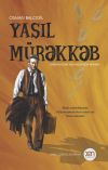 Книга Yaşıl mürəkkəb автора Osman Balcıgil