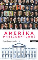 Скачать книгу Amerika Prezidentləri автора Elşən Bayramzadə