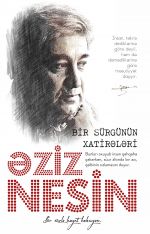 Скачать книгу Bir sürgünün xatirələri автора Азиз Несин