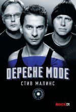 Скачать книгу Depeche Mode автора Стив Малинс