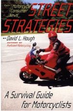 Скачать книгу Дорожная стратегия. Учебник по выживанию для мотоциклистов автора Дэвид Хафф