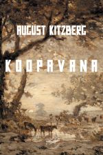 Скачать книгу Koopavana автора August Kitzberg