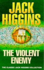 Скачать книгу Отчаянный враг автора Джек Хиггинс