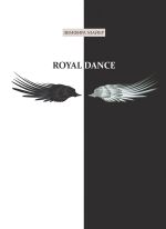 Скачать книгу Royal Dance автора Земфира Майер
