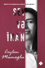 Скачать книгу Sev və inan автора Ceylan Mumoğlu