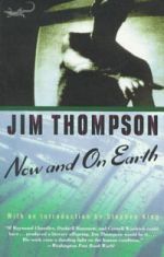 Скачать книгу Сейчас и на земле автора Джим Томпсон