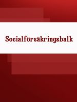 Скачать книгу Socialförsäkringsbalk автора Sverige
