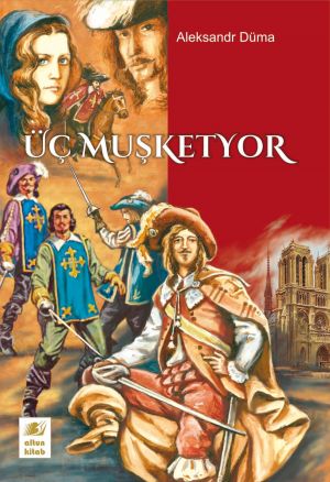 обложка книги Üç Muşketyor автора Александр Дюма