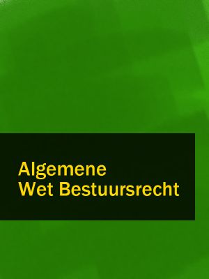 обложка книги Algemene Wet Bestuursrecht автора Nederland