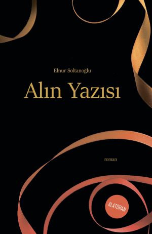 обложка книги Alın yazısı автора Elnur Soltanoğlu