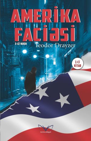 обложка книги Amerika faciəsi  автора Теодор Драйзер