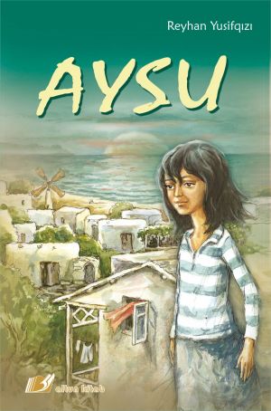 обложка книги Aysu автора Reyhan Yusifqızı