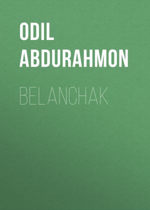 обложка книги Belanchak автора Odil Abdurahmon