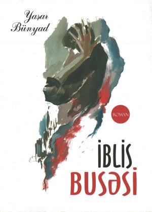 обложка книги İblis busəsi автора Yaşar Bünyad