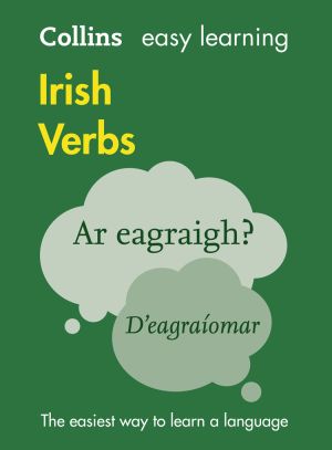 обложка книги Collins Easy Learning Irish Verbs: Trusted support for learning автора A. Hughes